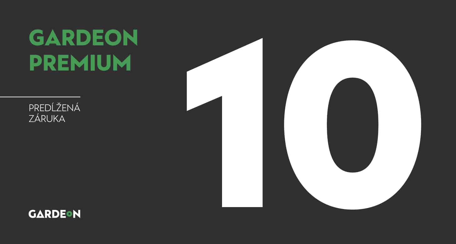 GARDEON Premium 10 ročná záruka