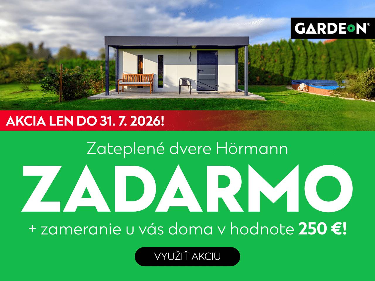 Akcia GARDEON | Domčeky