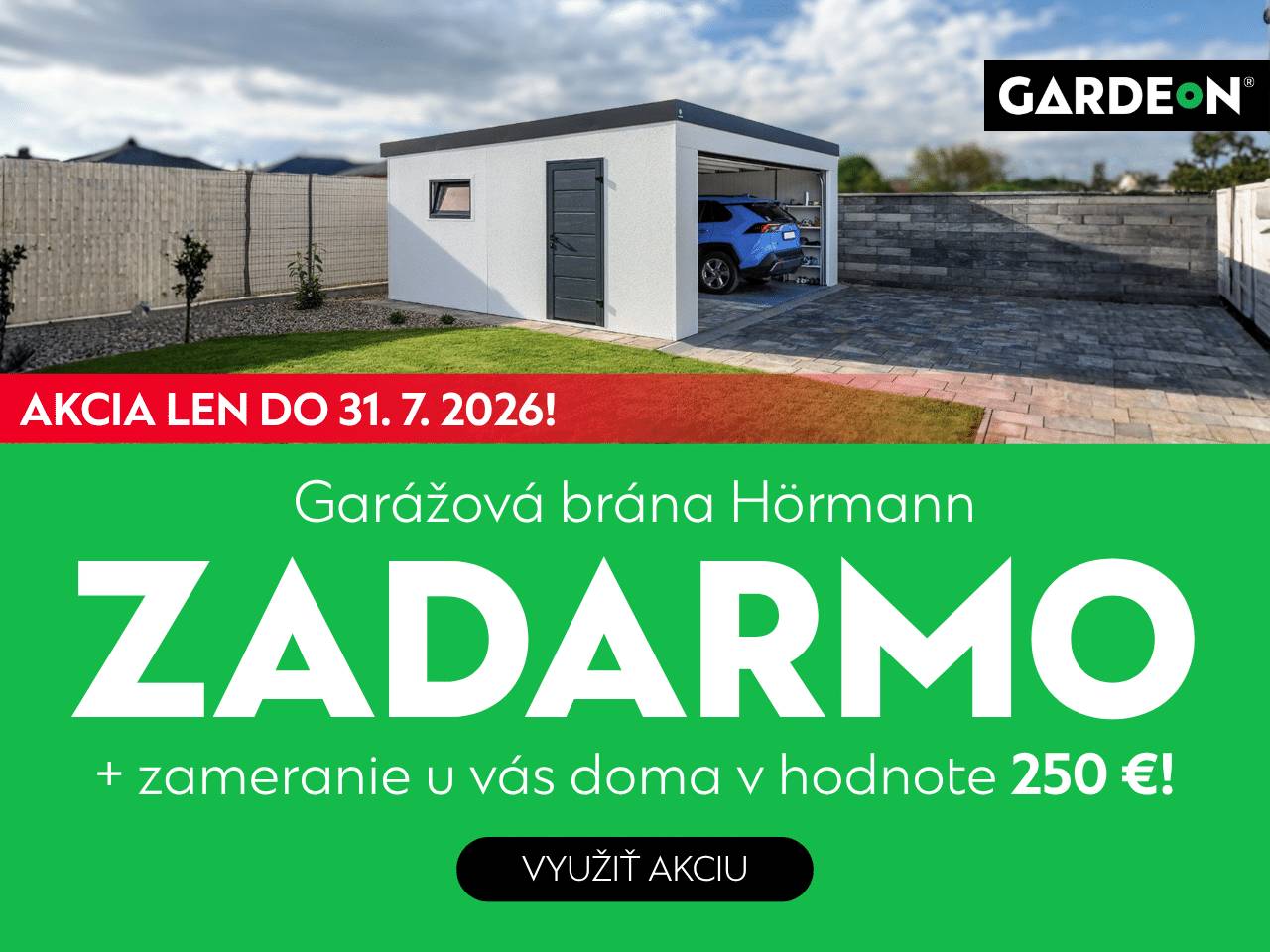 Akcia GARDEON | Garáže